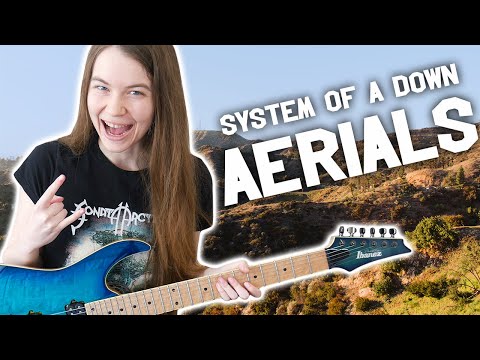 Rachelf System Of A Down Aerials Guitar Cover